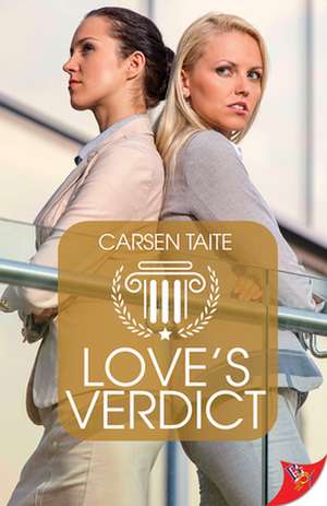 Love's Verdict de Carsen Taite