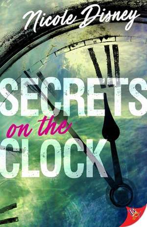 Secrets on the Clock de Disney, Nicole