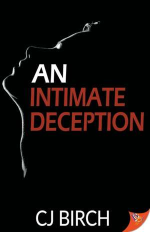 An Intimate Deception de Cj Birch