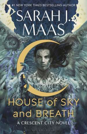 House of Sky and Breath de Sarah J. Maas