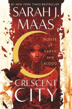 House of Earth and Blood de Sarah J. Maas