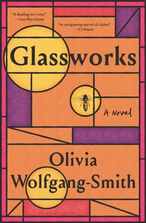Glassworks de Olivia Wolfgang-Smith