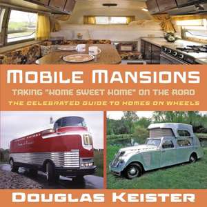 Mobile Mansions de Douglas Keister