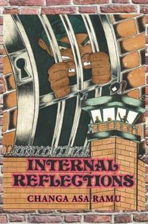 Internal Reflections de Changa Asa Ramu