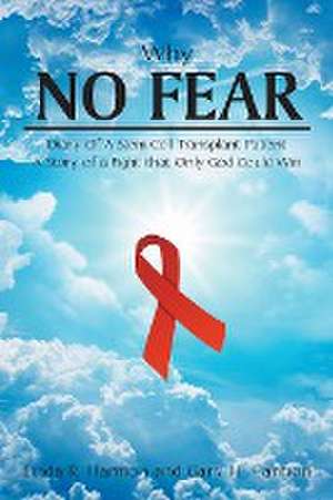 Why No Fear de Linda R. Harmon