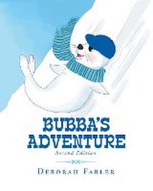 Bubba's Adventure de Deborah Farler