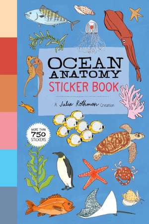 Ocean Anatomy Sticker Book de Julia Rothman