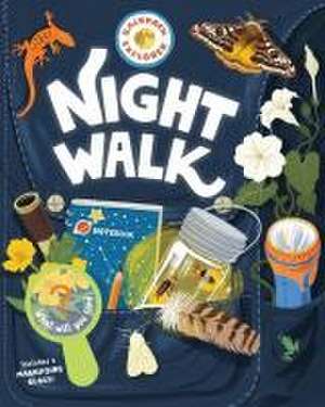 Backpack Explorer: Night Walk de Editors Of Storey Publishing