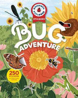 Backpack Explorer Stickers: Bug Adventure de Editors Of Storey Publishing