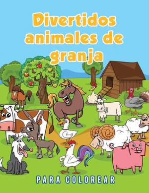 Divertidos animales de granja para colorear de Young Scholar