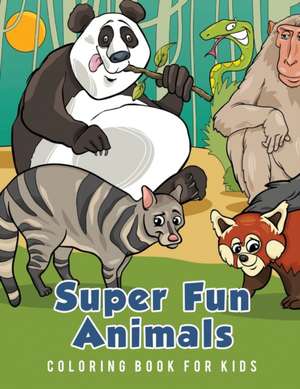 Super Fun Animals Coloring Book for Kids de Young Scholar