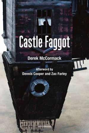 Castle Faggot de Derek Mccormack