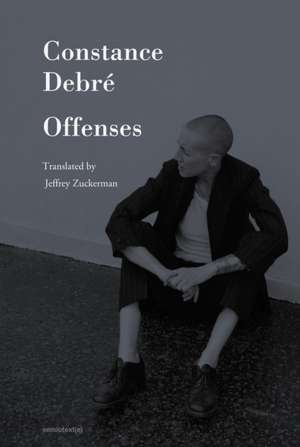 Offenses de Constance Debré
