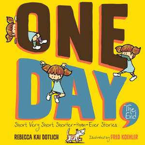 One Day, the End de R Dottich