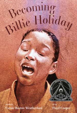 Becoming Billie Holiday de C Weatherford