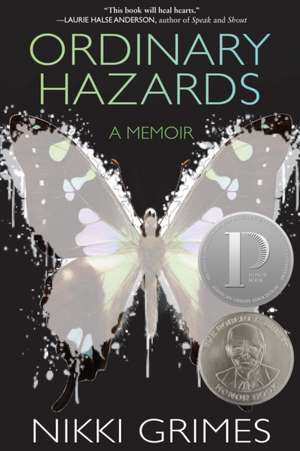 Ordinary Hazards: A Memoir de Nikki Grimes