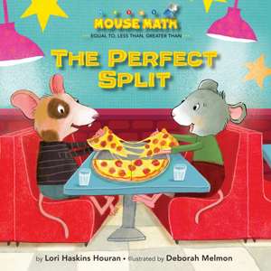 The Perfect Split de Lori Haskins Houran