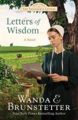 Letters of Wisdom de Wanda E. Brunstetter