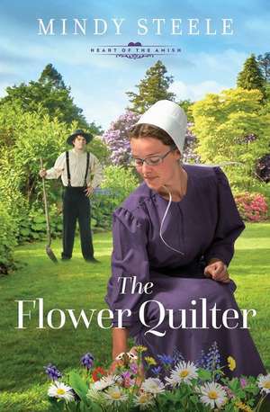 The Flower Quilter de Mindy Steele