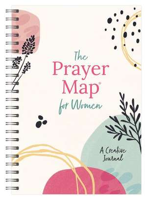 The Prayer Map for Women [Simplicity]: A Creative Journal de Compiled By Barbour Staff