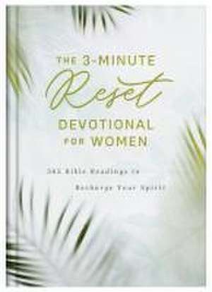 The 3-Minute Reset Devotional for Women de Compiled By Barbour Staff