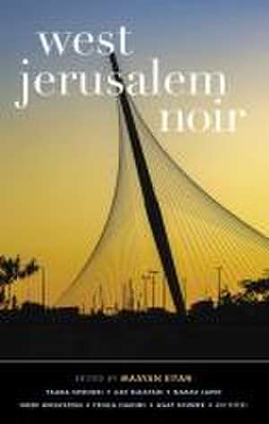 West Jerusalem Noir de Maayan Eitan