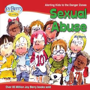 Sexual Abuse de Joy Berry
