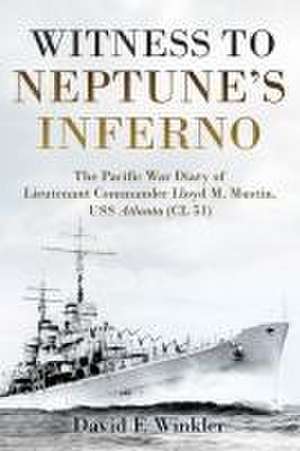 Witness to Neptune's Inferno de David F Winkler