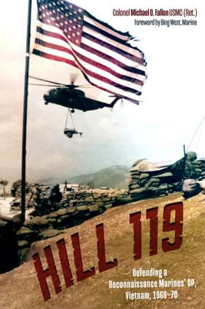 Hill 119 de Michael O Fallon