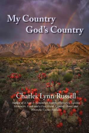 My Country-God's Country de Charles L Russell