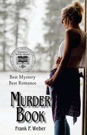 Murder Book de Frank F Weber