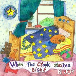 When The Clock Strikes Eight de N. Joy