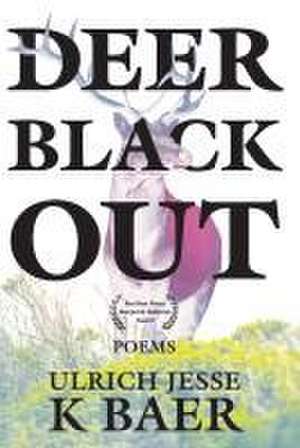 Deer Black Out de Ulrich Jesse K. Baer