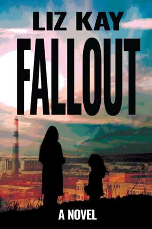 Fallout de Liz Kay