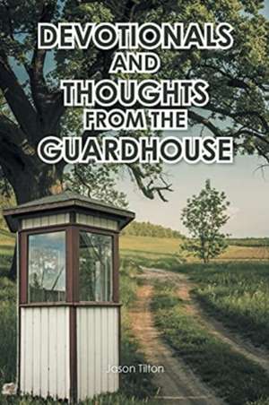 Tilton, J: DEVOTIONALS & THOUGHTS FROM TH