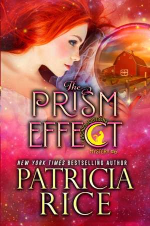 The Prism Effect de Patricia Rice