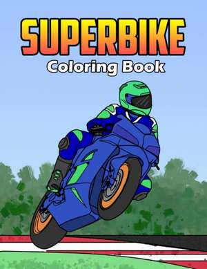 Superbike Coloring Book de Osam Colors