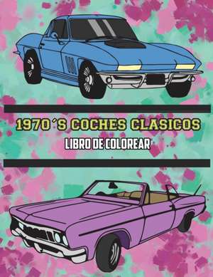 1970's Coches Clásicos Libro de Colorear de Osam Colors