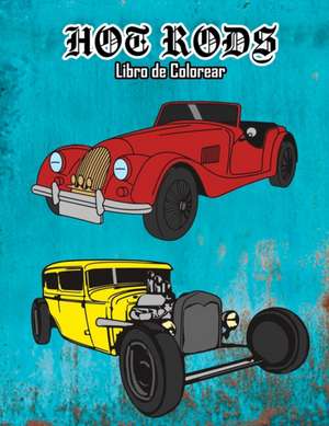Hot Rods Libro de Colorear de Osam Colors