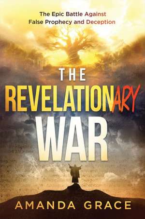 The Revelationary War de Amanda Grace