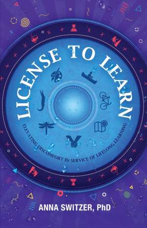 License to Learn de Anna Switzer