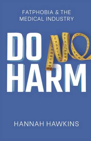 Do No Harm de Hannah Hawkins