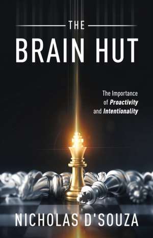 The Brain Hut de Nicholas D'Souza