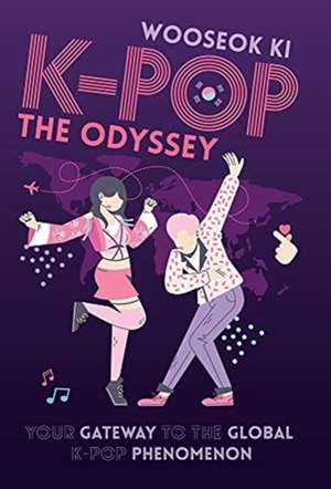 K-POP - The Odyssey de Wooseok Ki