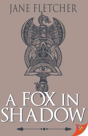 A Fox in Shadow de Jane Fletcher