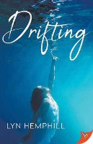 Drifting de Lyn Hemphill