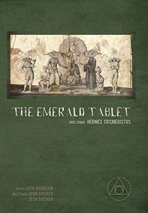 The Emerald Tablet de John Bucher