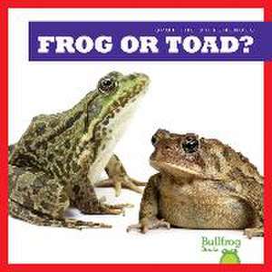 Frog or Toad? de Jamie Rice