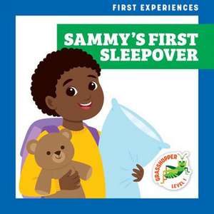 Sammy's First Sleepover de Mari C. Schuh