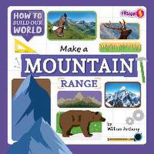 Make a Mountain Range de William Anthony